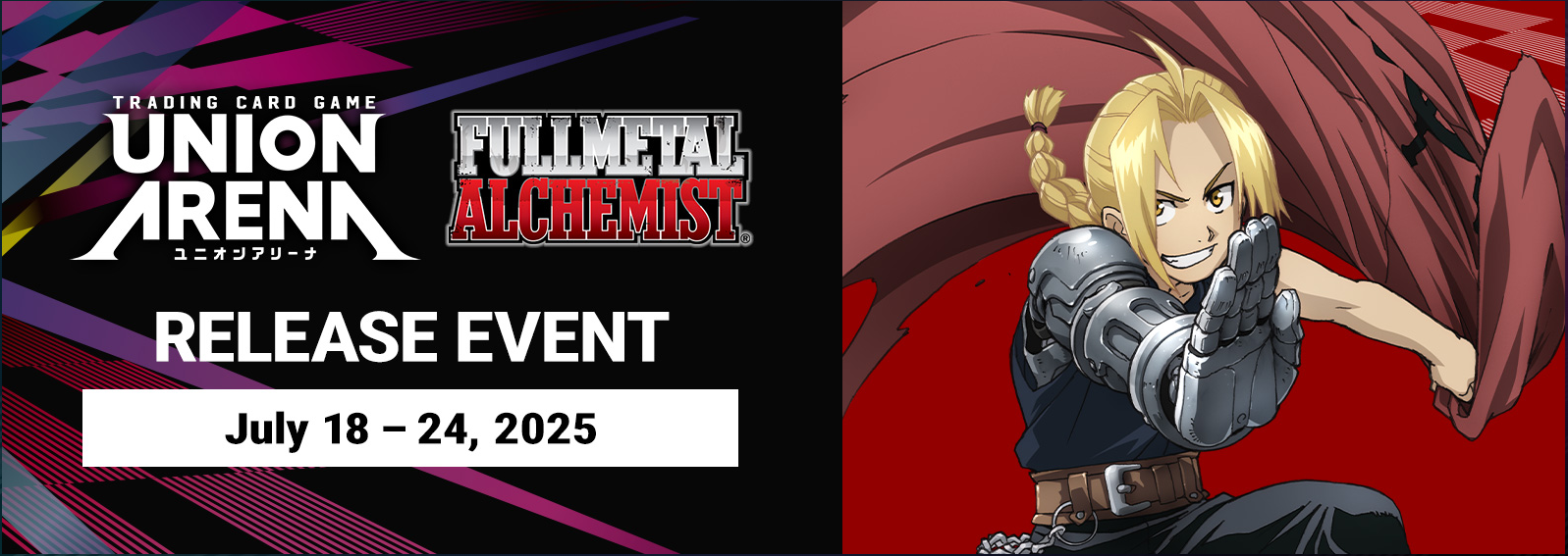 Union Arena -  FULLMETAL ALCHEMIST [UE09BT] Release Event